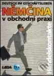 Němčina v obchodní praxi (Deutsch im Geschäftsleben (Handelskontakte)) - kniha z kategorie Podnikání