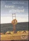 Návrat přítelkyně - Magdaléna Platzová - kniha z kategorie Společenská beletrie