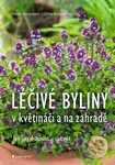 Léčivé byliny v květináči a na zahradě - Heide Bergmann, Ulrike Armbruster - kniha z kategorie Dům, byt a zahrada