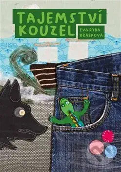 Tajemství kouzel - Eva  Drábková - kniha z kategorie Beletrie pro děti