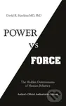 Power vs. Force - David R. Hawkins - kniha z kategorie Psychologie
