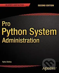 Pro Python System Administration - Rytis Sileika