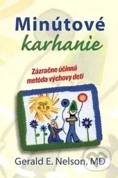 Minútové karhanie (Zázračne účinná metóda výchovy detí) - kniha z kategorie Vztahy a rodina