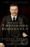 The Rise of Theodore Roosevelt - Edmund Morris - kniha z kategorie Životopisy