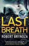 Last Breath - Robert Bryndza - kniha z kategorie Detektivky, thrillery a horory