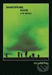 Shakespeare, Havel a ti druzí - Miroslav Fořt - kniha z kategorie Fotografie