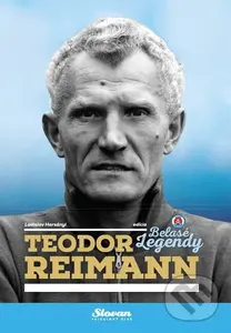 Teodor Reimann (Belasé legendy) - Ladislav Harsányi