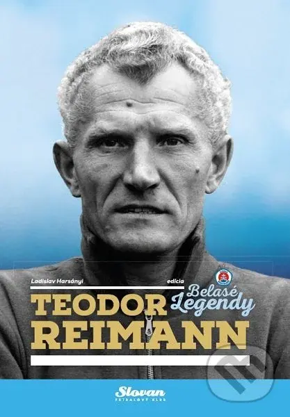 Teodor Reimann (Belasé legendy) - Ladislav Harsányi