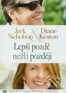 Lepší pozdě nežli později - Nancy Meyers - film z kategorie Romantické komedie