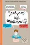 Jaké je to být zamilovaný? - Emmanuelle Teyras (ilustrátor), Serge Hefez, Florence Lotthé-Glaser - kniha z kategorie Naučné knihy