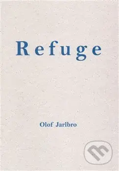 Refuge - Olof Jarlbro - kniha z kategorie Historie