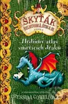 Hrdinův atlas smrtících draků (Škyťák Šelmovská Štika III.) - kniha z kategorie Pro děti