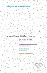 A Million Little Pieces (A shocking exploration of addiction) - kniha z kategorie Beletrie