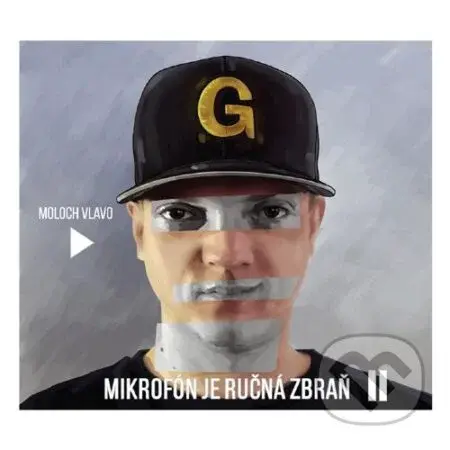 Moloch Vlavo: Mikrofón je ručná zbraň 2 - Moloch Vlavo