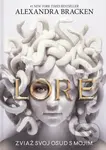 Lore (Zviaž svoj osud s mojím) - Alexandra Bracken - kniha z kategorie Beletrie pro děti