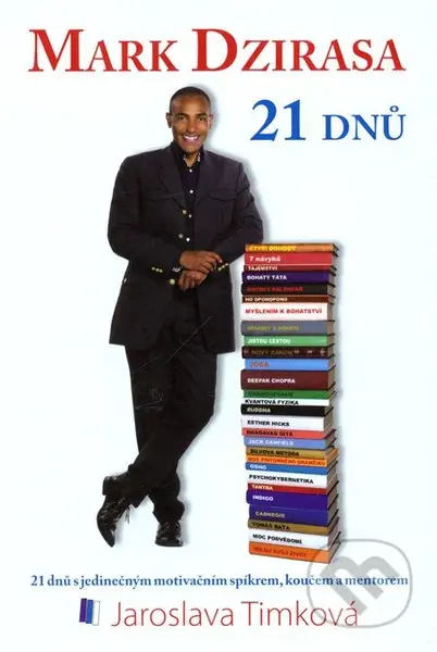 Mark Dzirasa 21 dnů - Jaroslava Timková - kniha z kategorie Seberozvoj