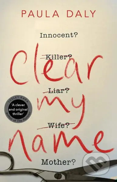 Clear My Name - Paula Daly - kniha z kategorie Thrillery