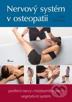 Nervový systém v osteopatii (periferní nervy, mozkomíšní pleny, vegetativní systém) - kniha z kategorie Fyzioterapie