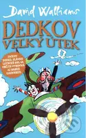 Dedkov veľký útek - David Walliams - kniha z kategorie Pro děti