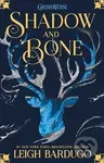 Shadow and Bone - Leigh Bardugo - kniha z kategorie Beletrie pro děti