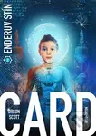 Enderův stín - Orson Scott Card - kniha z kategorie Sci-fi