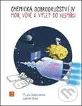 Chemická dobrodružství IV (Mor, vůně a výlet do vesmíru) - kniha z kategorie Komiksy