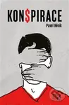 Konspirace - Pavel Hénik - kniha z kategorie Společenská beletrie