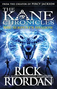 The Serpent's Shadow - Rick Riordan