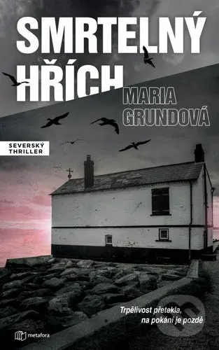 Smrtelný hřích - Maria Grund - kniha z kategorie Detektivky, thrillery a horory