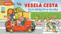 Veselá cesta (První slůvka / Prvé slovíčka) - kniha z kategorie Pro děti