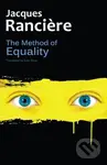 The Method of Equality (Interviews with Laurent Jeanpierre and Dork Zabunyan) - kniha z kategorie Filozofie