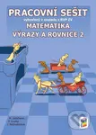 Matematika - Výrazy a rovnice 2 (pracovní sešit) - kniha z kategorie 2. stupeň