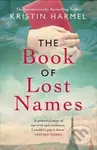 The Book of Lost Names - Kristin Harmel