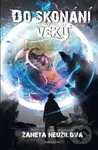 Do skonání věků - Žaneta Neužilová - kniha z kategorie Beletrie pro děti