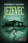 Jezevec (Co číhá v podzemí?) - Fredrik P. Winter - kniha z kategorie Detektivky, thrillery a horory