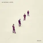 Mumford & Sons – Delta