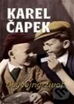 Obyčejný život - Karel Čapek