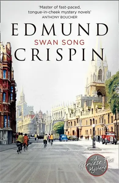 Swan Song - Edmund Crispin