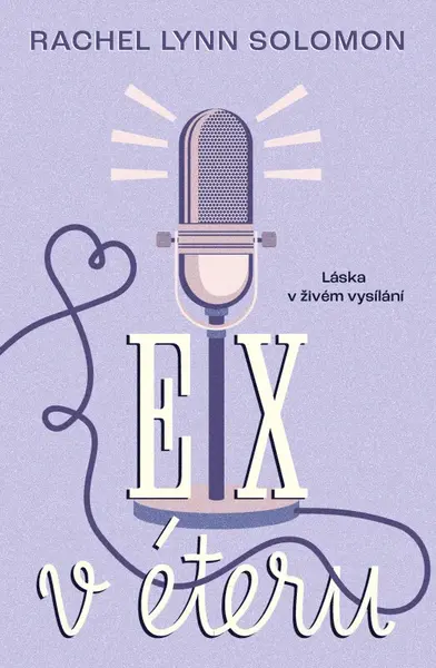 Ex v éteru (poškozené) - Rachel Lynn Solomon