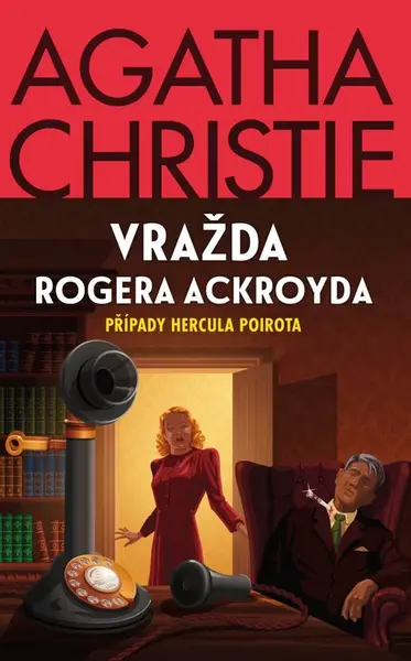 Vražda Rogera Ackroyda - Agatha Christie
