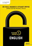Teacher Hacks: English - Haili Hughes