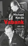 Vabank 1989-1991 (poškozené) - Michael Kocáb