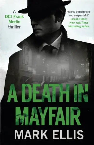 A Death in Mayfair - Mark Ellis