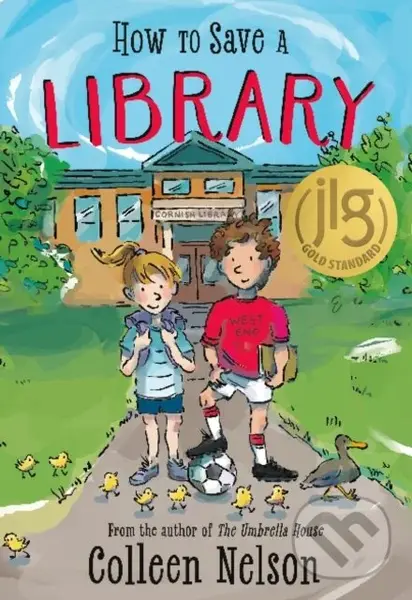 How to Save a Library - Colleen Nelson