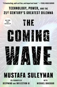 Coming Wave - Mustafa Suleyman