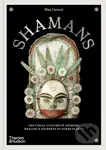 Shamans (The visual culture of animism, healing and journeys to other planes) - kniha z kategorie Odborné a naučné