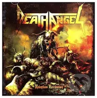 Death Angel:  Relentless Retribution - Death Angel