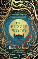 The Puzzle Wood (The mesmerising new dark tale from the author of the Sunday Times bestseller, The Leviathan) - kniha z kategorie Detektivky,…