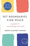 Set Boundaries, Find Peace (A Guide to Reclaiming Yourself) - kniha z kategorie Psychologie