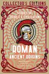 Roman Ancient Origins (Stories Of People & Civilization) - kniha z kategorie Historie